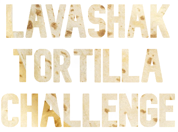 Lavashak Tortilla Challenge