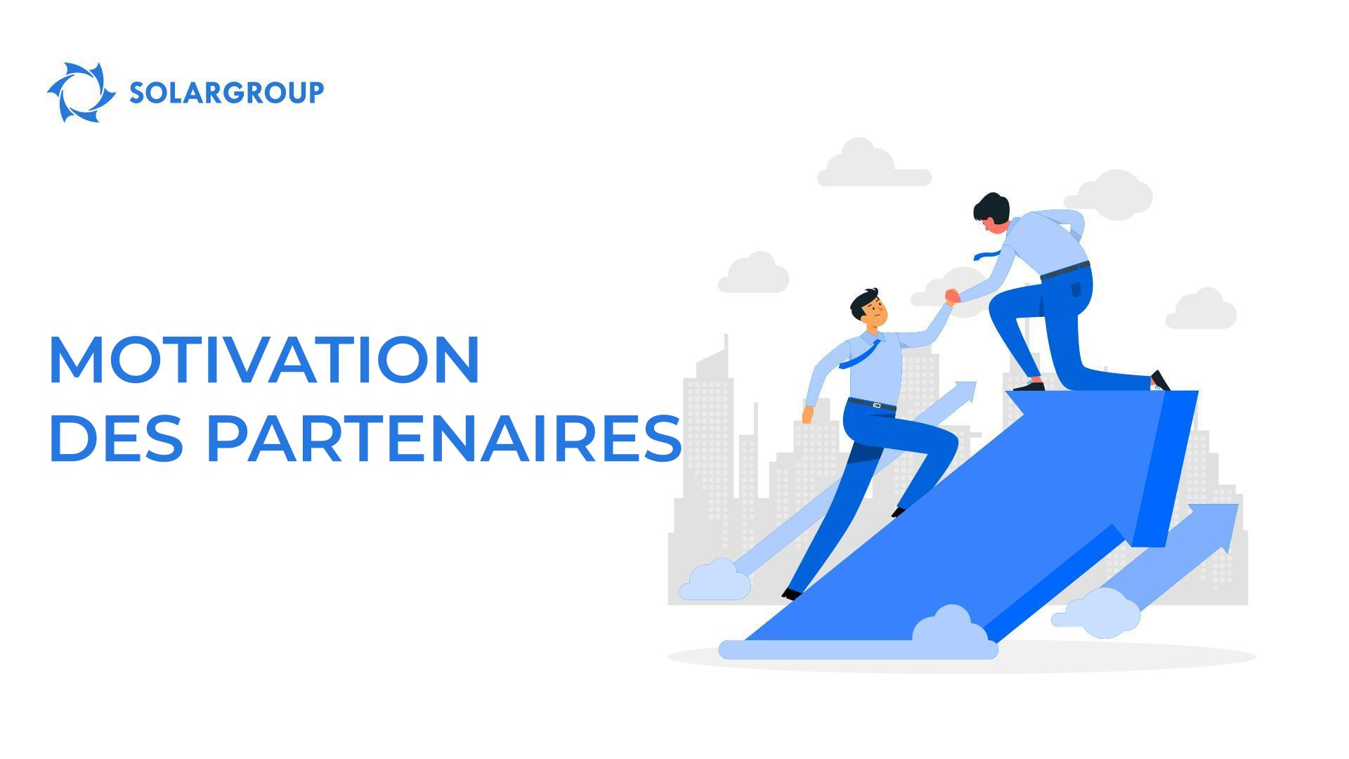 MOTIVATION DES PARTENAIRES