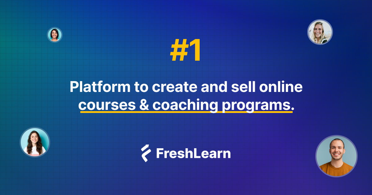 Create & Sell Courses and Coaching Online | FreshLearn