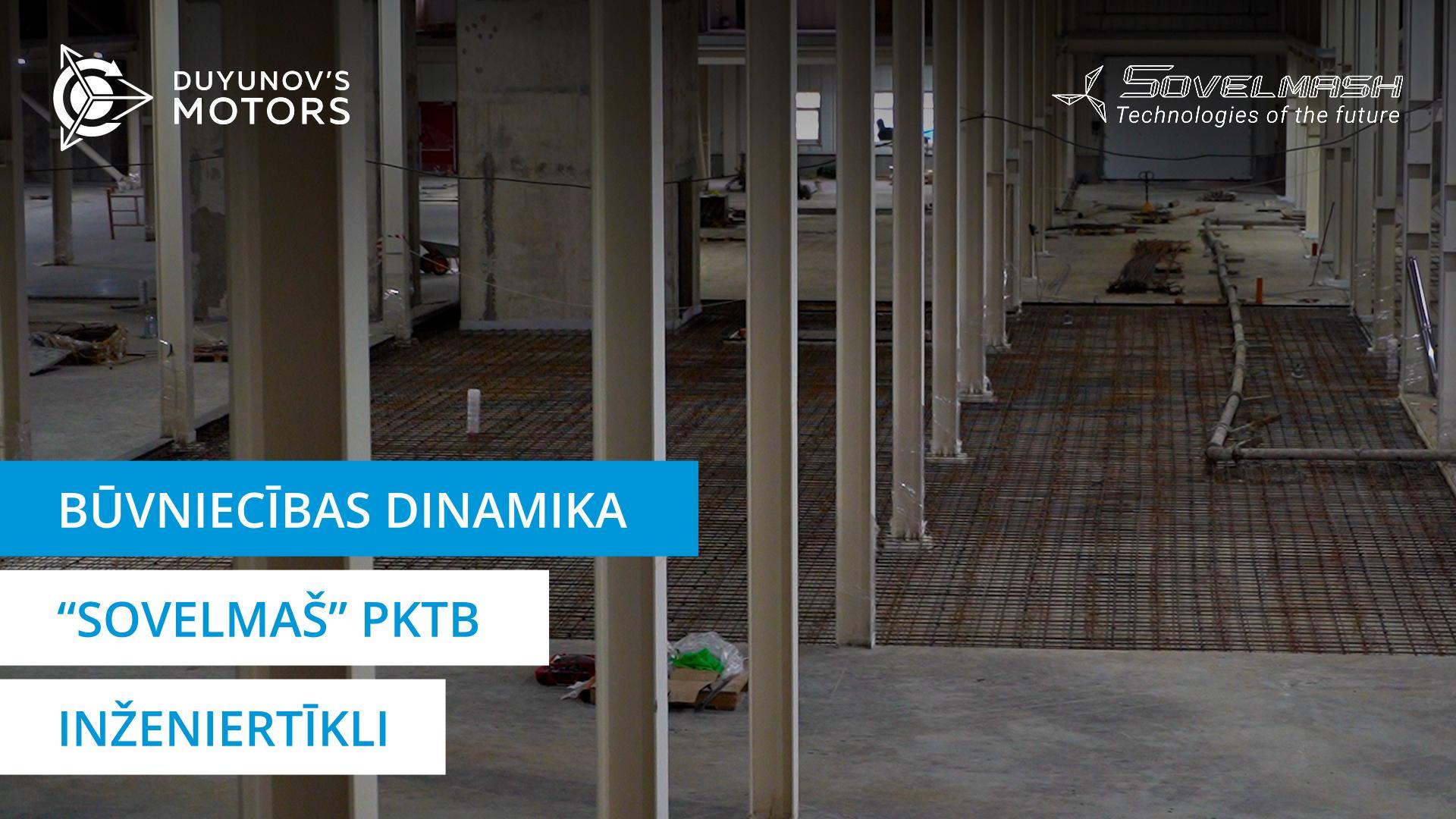 «Sovelmaš» PKTB būvniecības dinamika: inženiertīkli