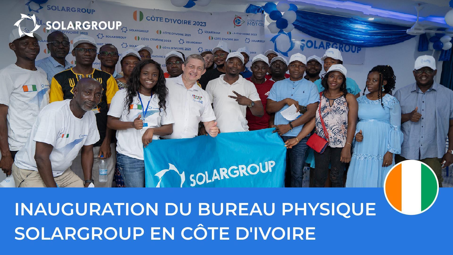 Ouverture du premier bureau de SOLARGROUP en Côte d'Ivoire
