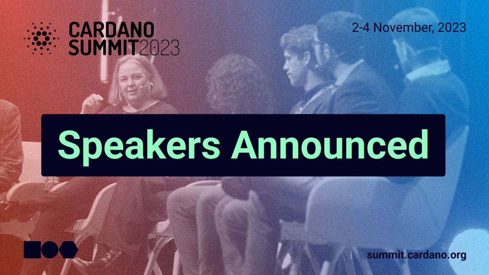 Announcing the First Round of Speakers for Cardano Summit 2023