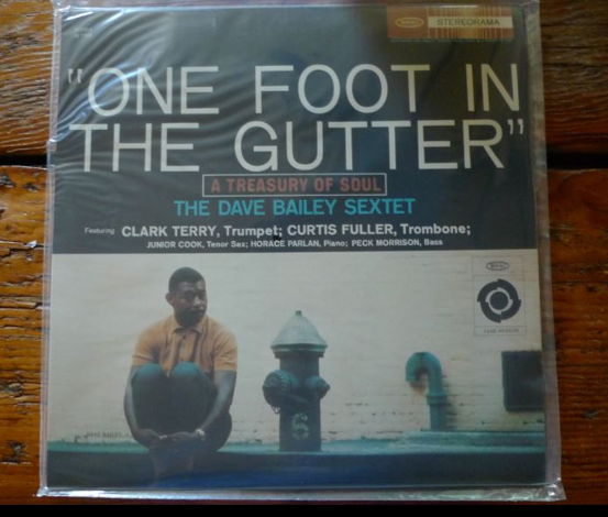 Dave Bailey - One Foot In The Gutter Classic Records or...