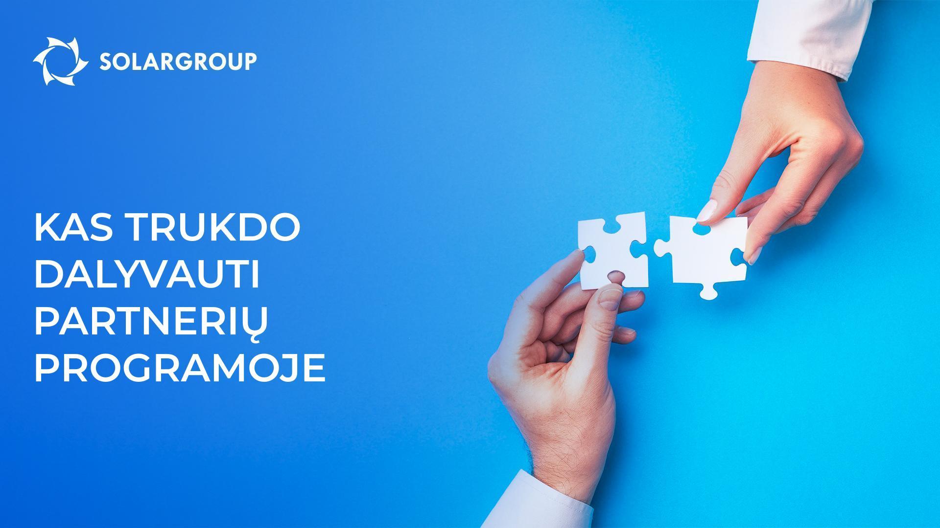 Kas trukdo dalyvauti partnerių programoje