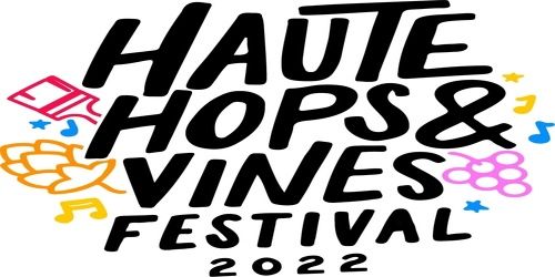 Haute Hops & Vines Fest promotional image
