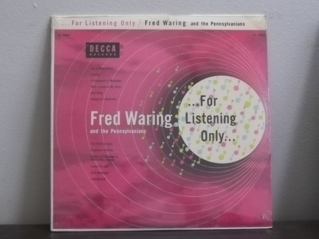 Fred Waring and the Pennsylvanians - For Listening Only...