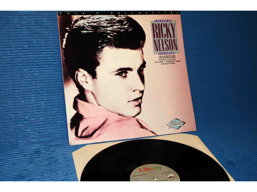 RICKY NELSON - "The Best of Ricky Nelson" -  Liberty 1985 1st pressing British import