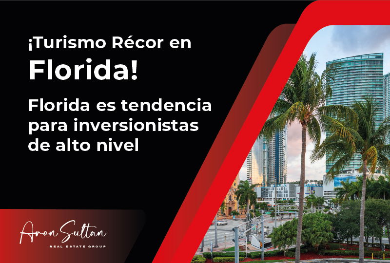 featured image for story, Turismo y Mercado Inmobiliario en Florida: Cifras Récord y Plusvalía Garantizada