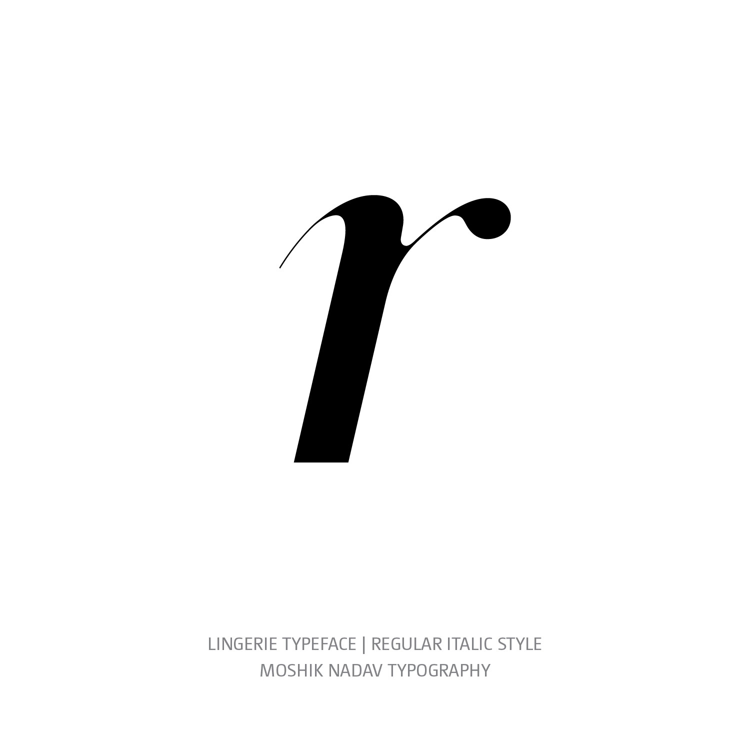 Lingerie Typeface Regular Italic r - Fashion fonts by Moshik Nadav Typography