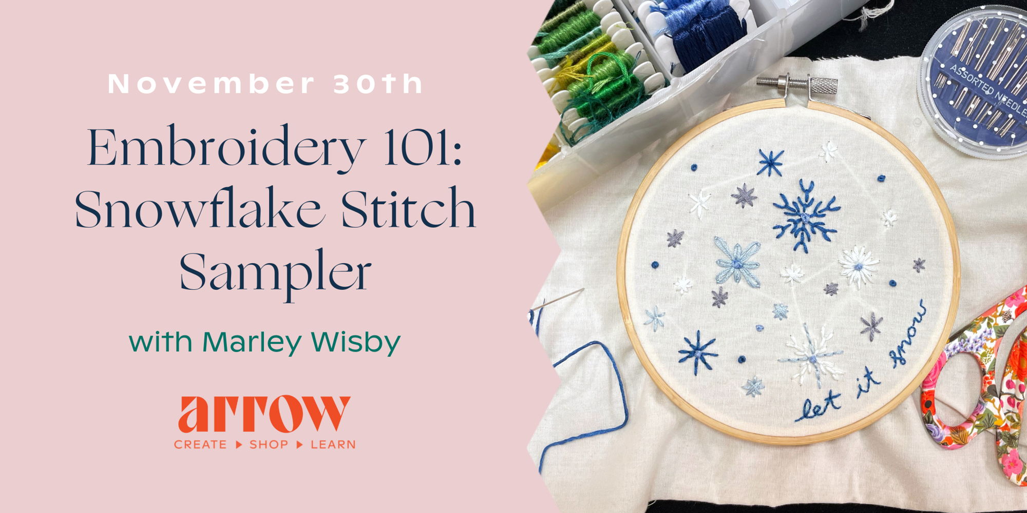 Embroidery 101: Snowflake Stitch Sampler with Marley Wisby promotional image