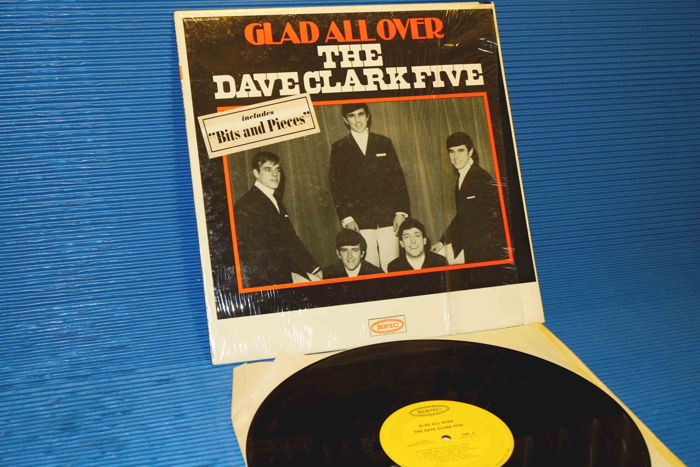 THE DAVE CLARK FIVE - "GLAD ALL OVER" - Epic 1964 Mono ...