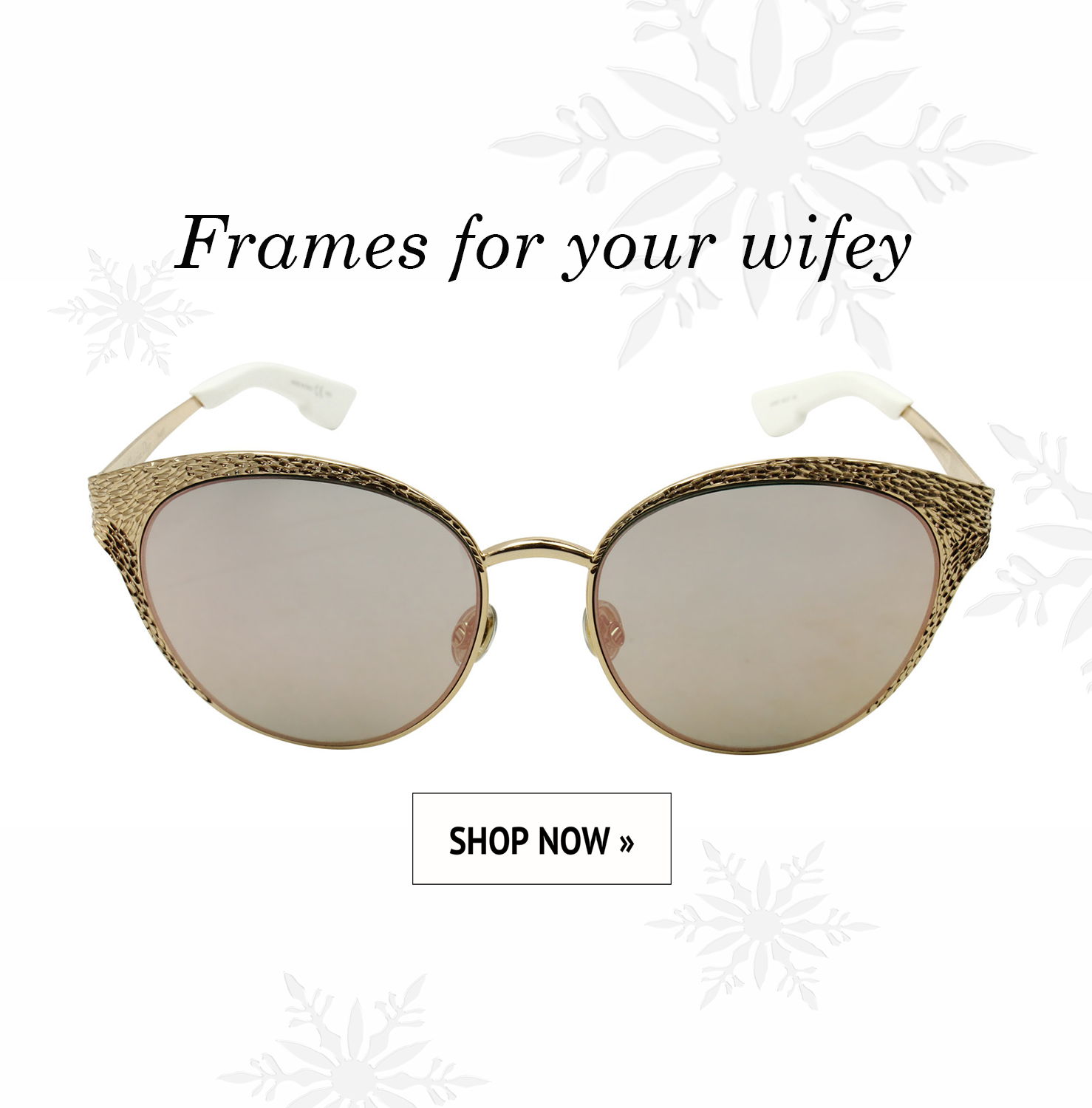 Frames for your wifey