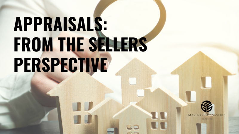 featured image for story, Appraisals: from the Seller’s Perspective