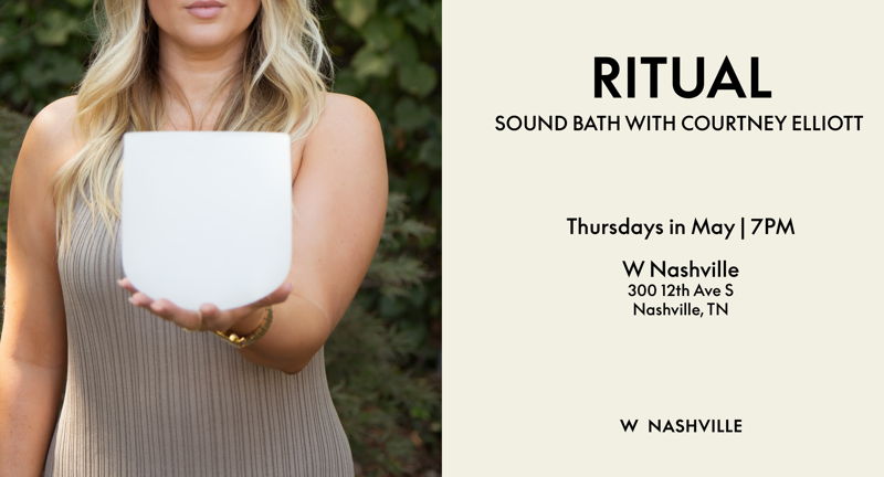 Ritual: Sound Bath with Courtney Elliot