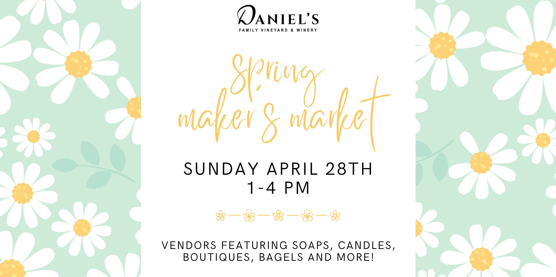 Spring Maker's Market at Daniel's Vineyard promotional image