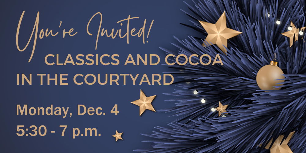 Classics and Cocoa In The Courtyard promotional image