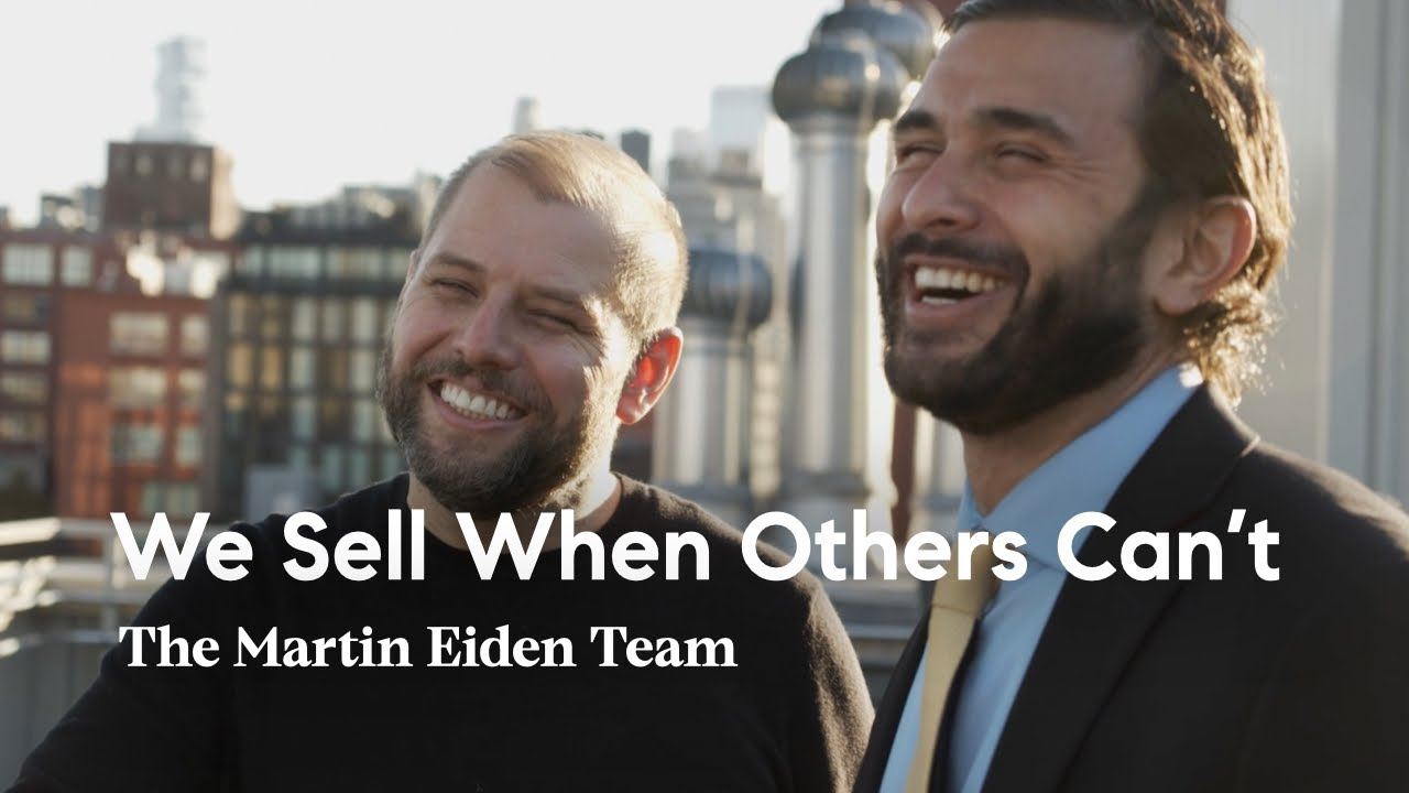 We Sell When Others Can't | Martin Eiden Team