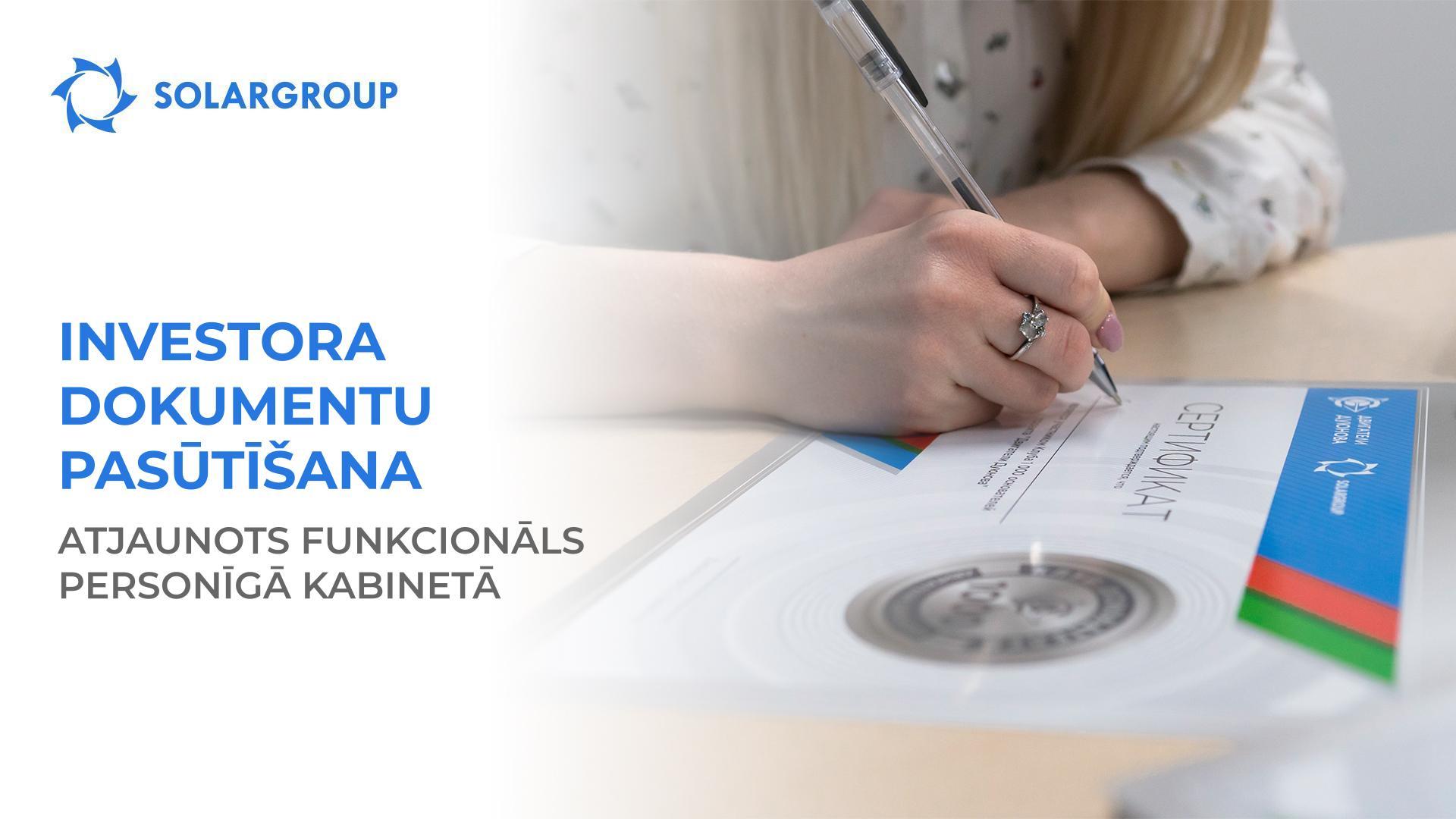 Investora dokumentu pasūtīšana: atjaunots funkcionāls personīgā kabinetā