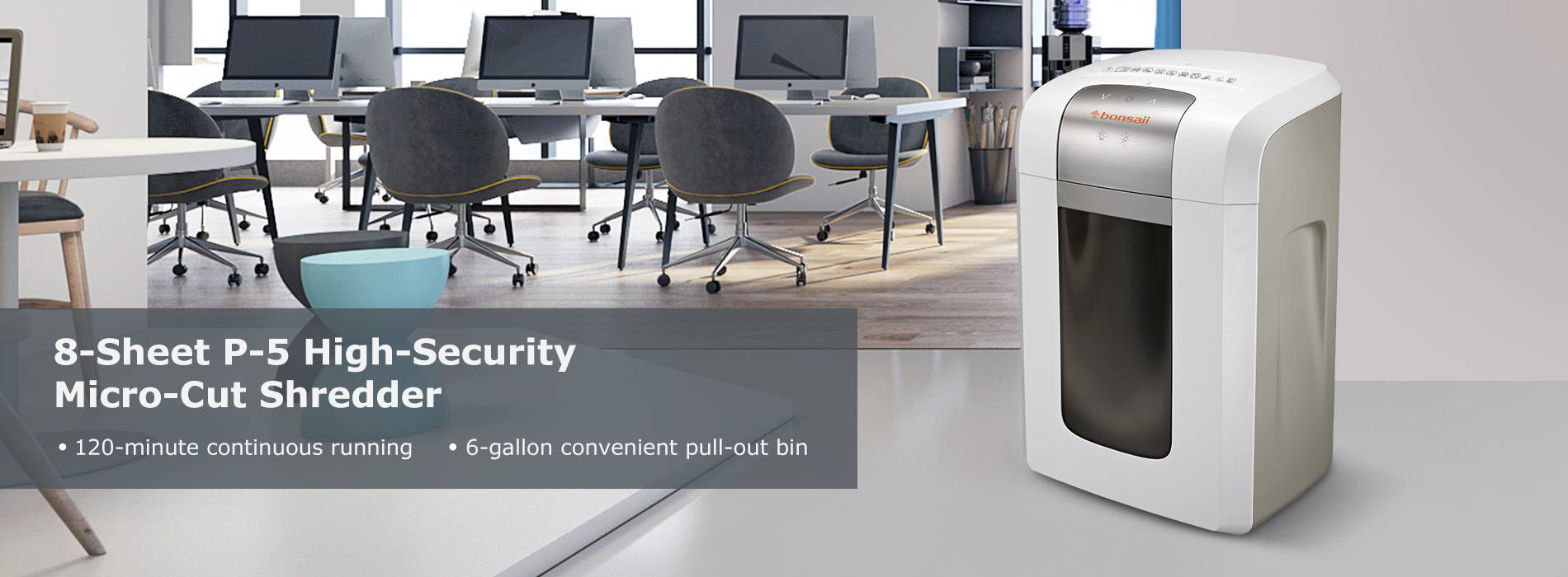 8-sheet P-5 high security micro-cut shredder - 120 minutes continuous running 6-gallon convenient pull-out bin