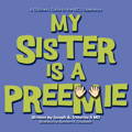 preemie sibling sister childrens book