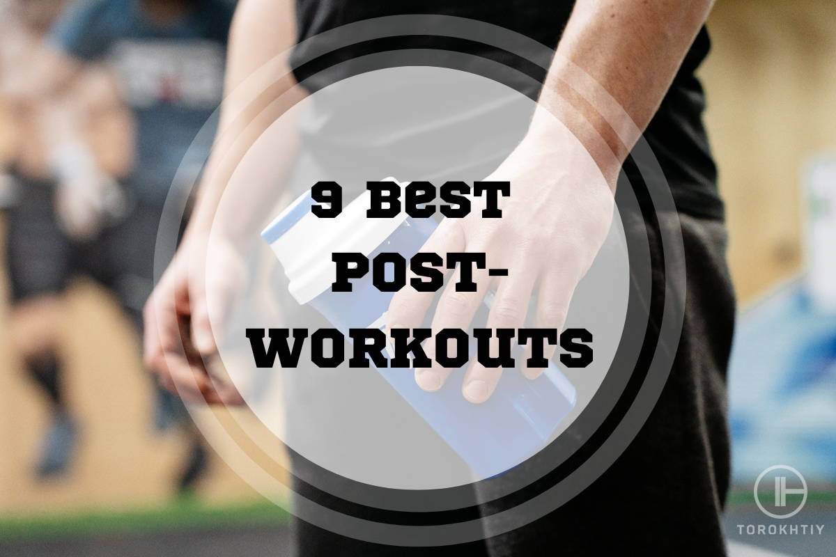 9 best post workouts