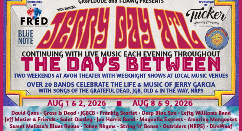19th annual Jerry Day Atlanta + The Days Between Proudly sponsored by Grateful Days, Tucker Brewing Company, Grateful Fred and Blue Note Bourbon!