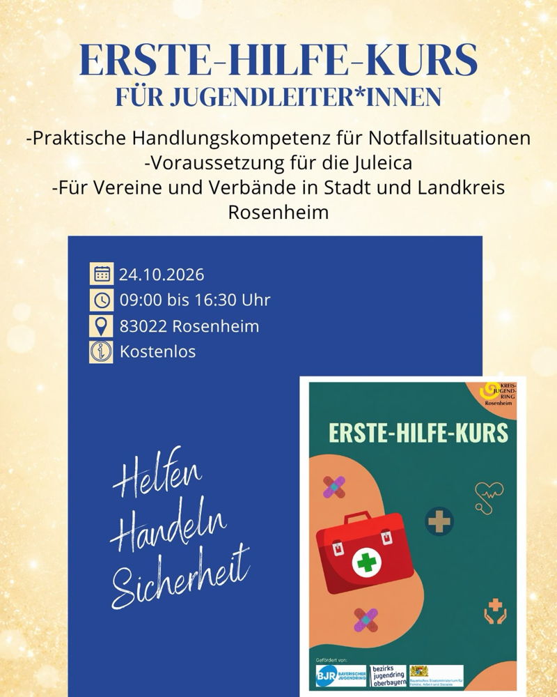 🚑 Erste Hilfe. Sicher handeln. Verantwortung übernehmen.

Ob im Probenraum, bei Veranstaltungen oder auf Ausflügen: Notfälle können jederzeit passieren. Umso wichtiger ist es, zu wissen, was im Ernstfall zu tun ist.

Der Kreisjugendring Rosenheim bie