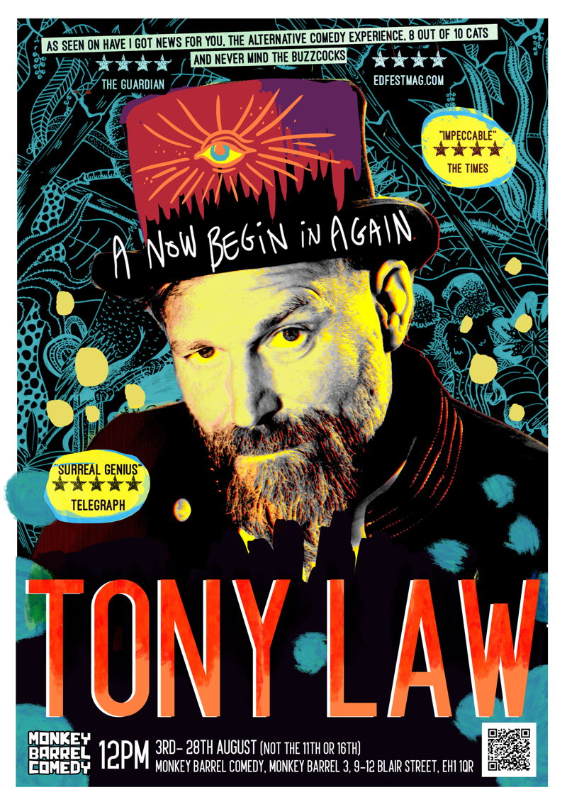 The poster for Tony Law: A Now Begin in Again