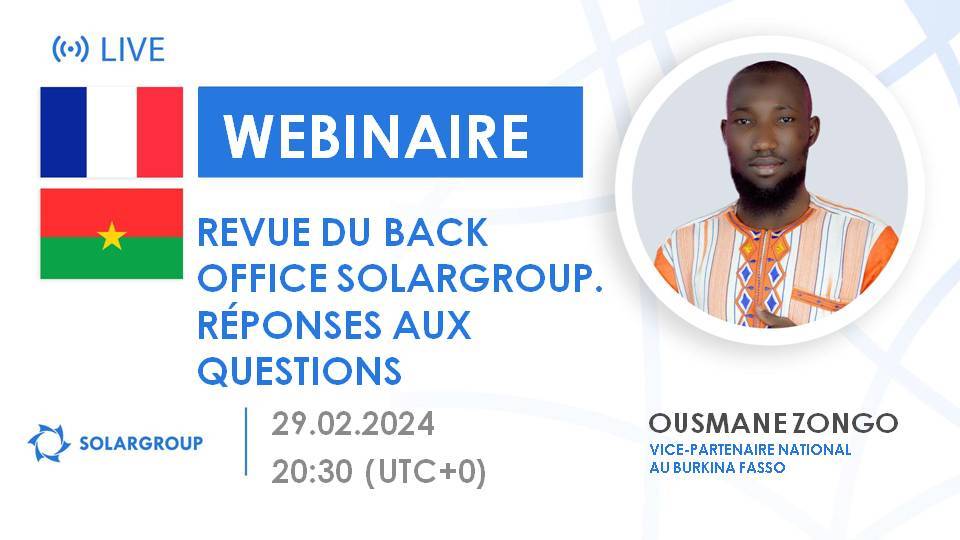 Burkina Faso. Revue du back office SOLARGROUP. Réponses aux questions