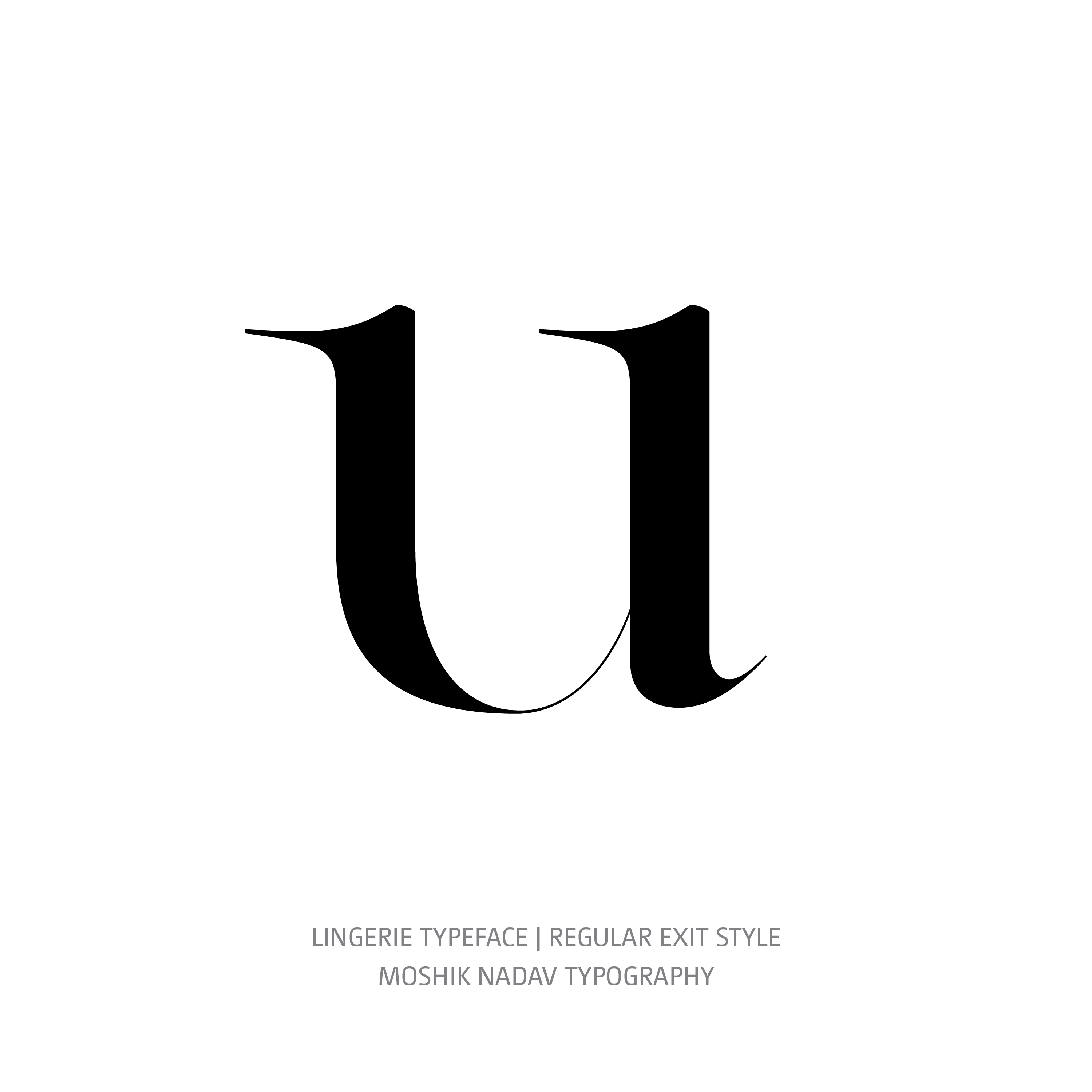 Lingerie Typeface Regular Exit u