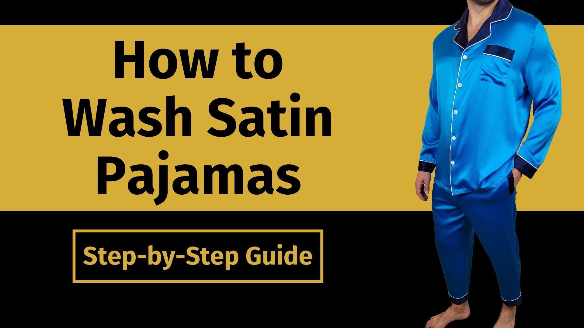 how to wash satin pajamas banner image with a picture of a model wearing a set of blue satin pajamas