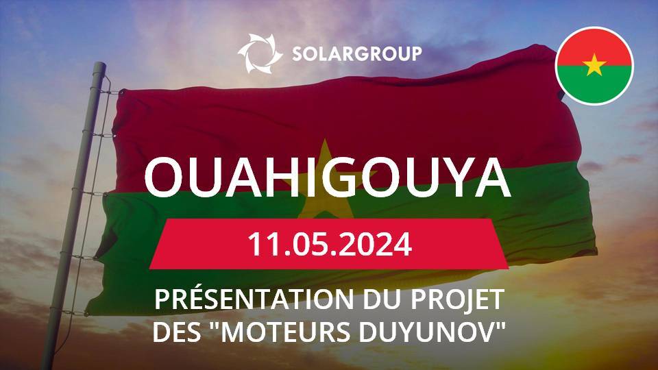 Présentation de projet des Moteurs Duyunov à Ouahigouya au BURKINA FASO