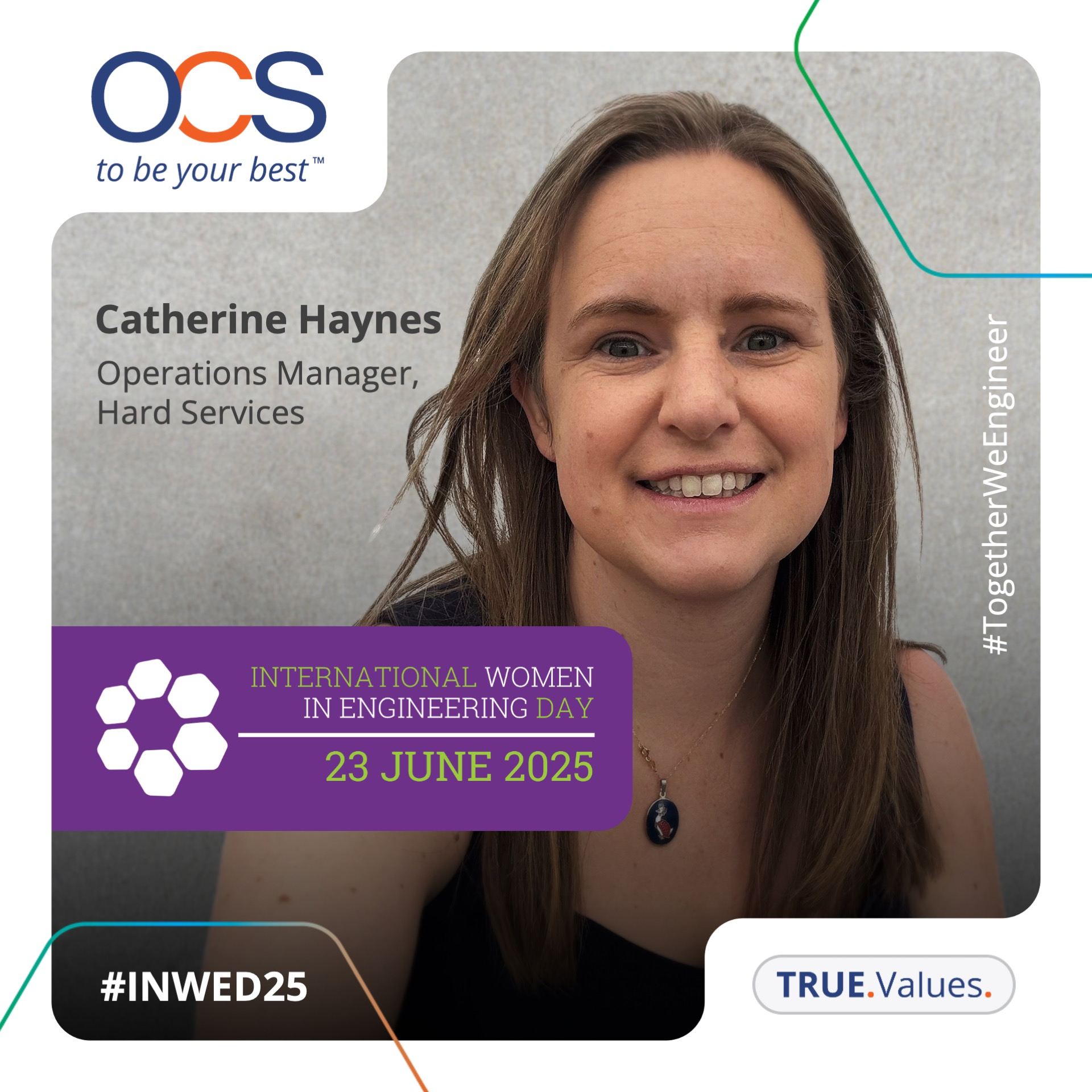 A woman with long brown hair smiles at the camera. Text reads: Catherine Haynes, Operations Manager, Hard Services. Banner promotes International Women in Engineering Day, 23 June 2025. OCS logo and hashtags included.