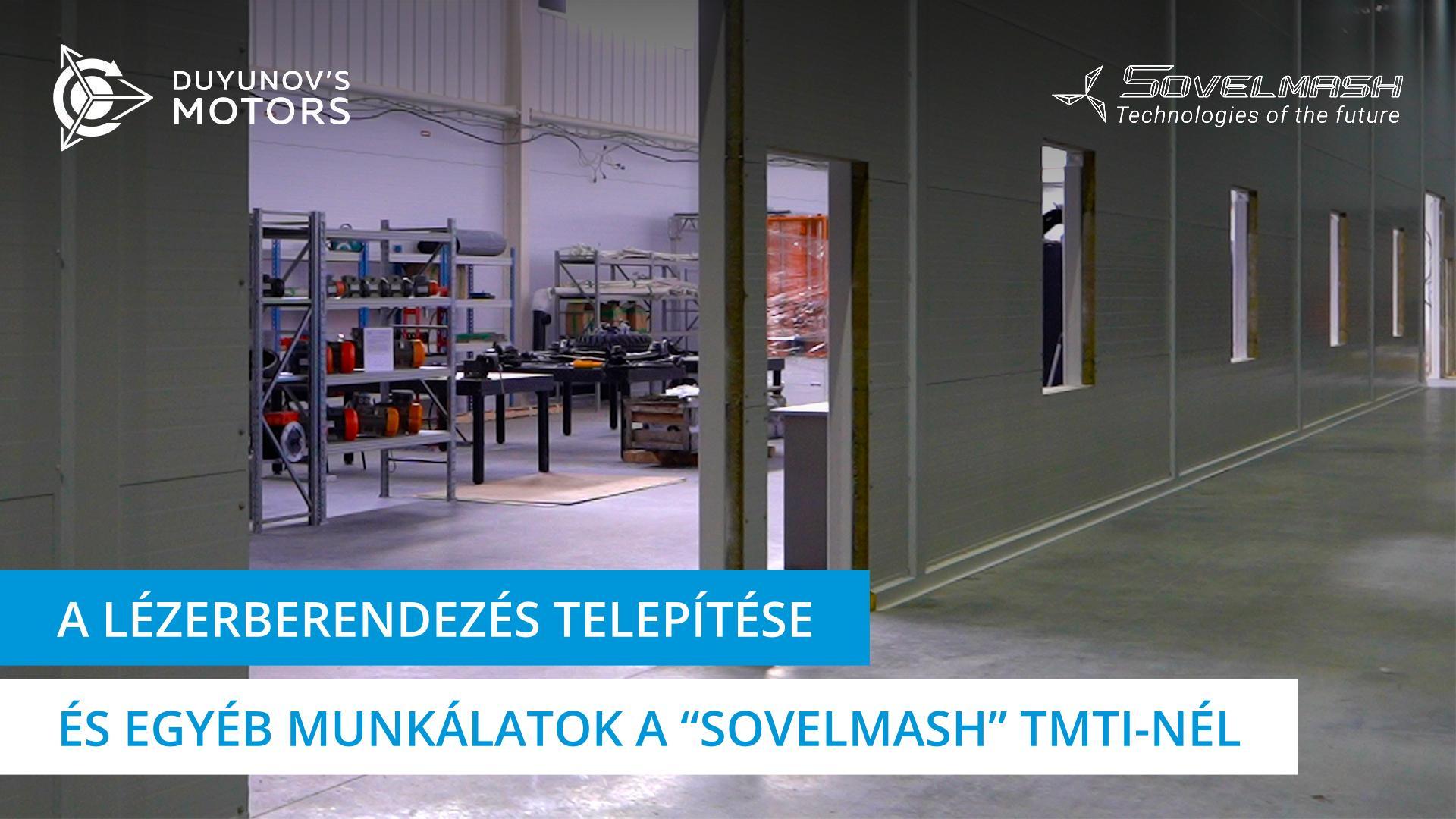 Hírek a „Sovelmash" építkezésről