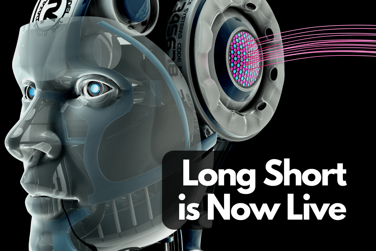 Long Short is Now Live!