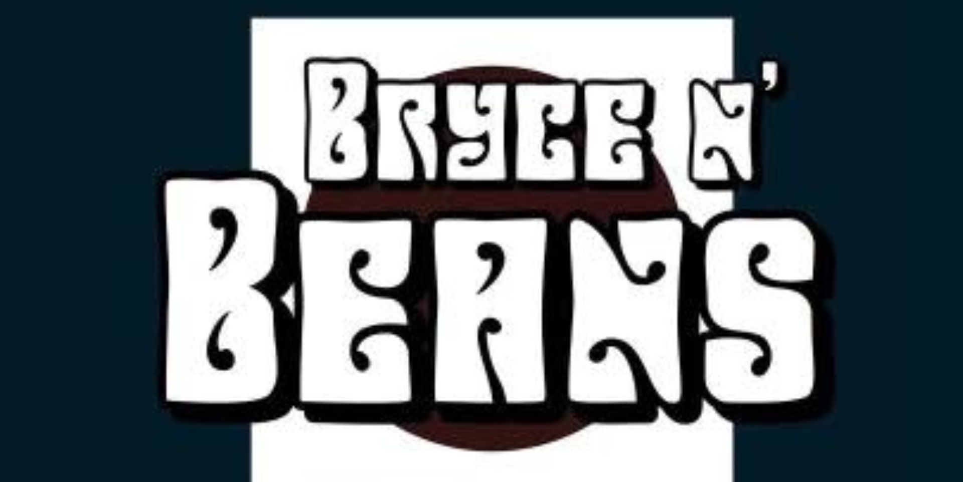 Bryce N Beans promotional image