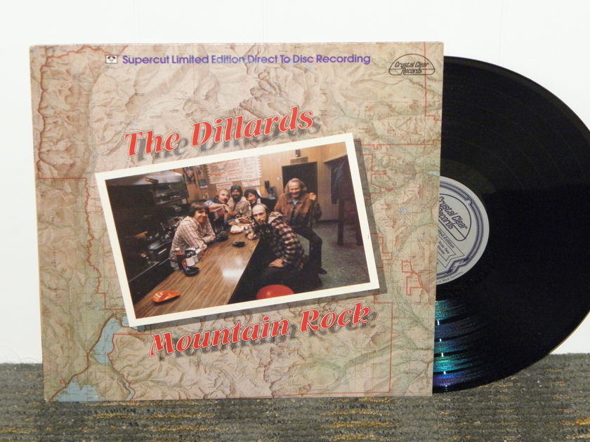The Dillards "Mountain Rock" - Crystal Clear D2D CCS 4007   pressing on Black TELDEC virgin vinyl.