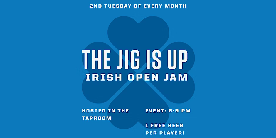 The Jig is Up! Irish Open Jam promotional image