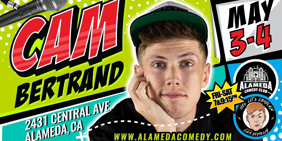 Cam Bertrand at the Alameda Comedy Club promotional image