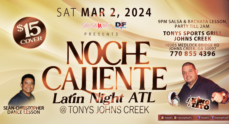 Salsa ATL's Dinner & Latin Night @ Tonys John's Creek 