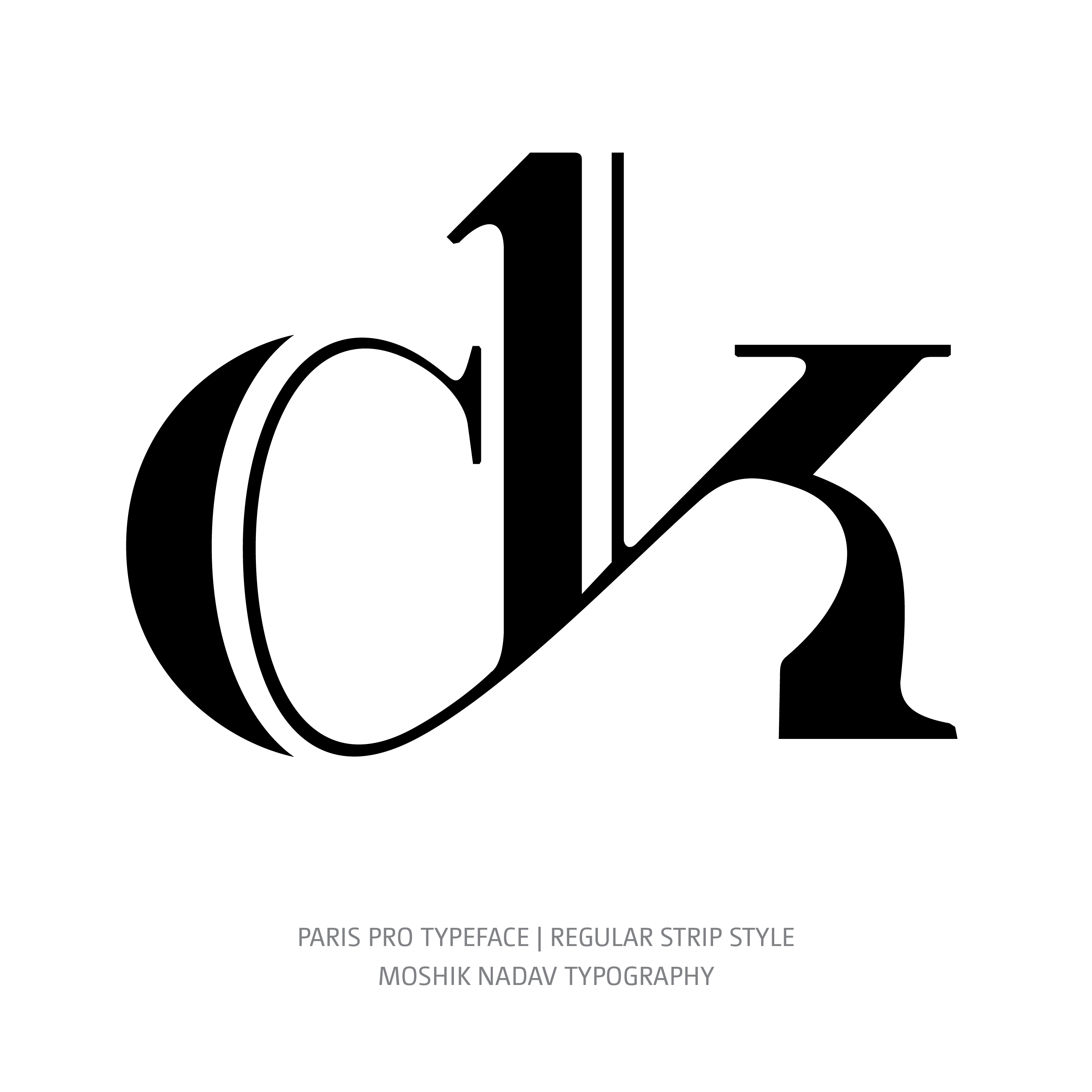Paris Pro Typeface Regular Strip ck ligature