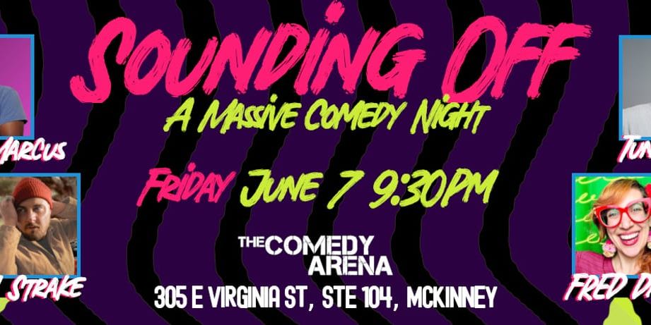 9:30 PM - Sounding Off: A Massive Comedy Night promotional image