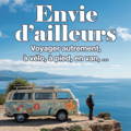 "Envie ailleurs" Travel Fair: Travel Differently