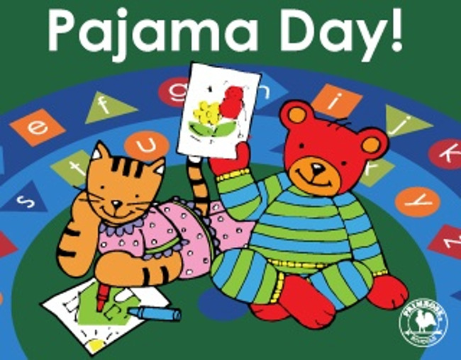 Pajama day illustrated poster featuring Benjamin the bear and Katie the cat lounging in their pajamas