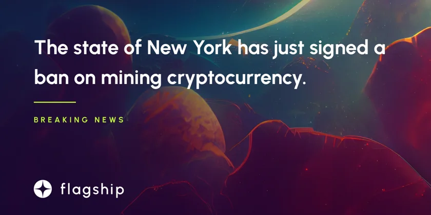 The state of New York has just signed a ban on mining cryptocurrency