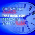 habits-that-raise-personal-safety-risk