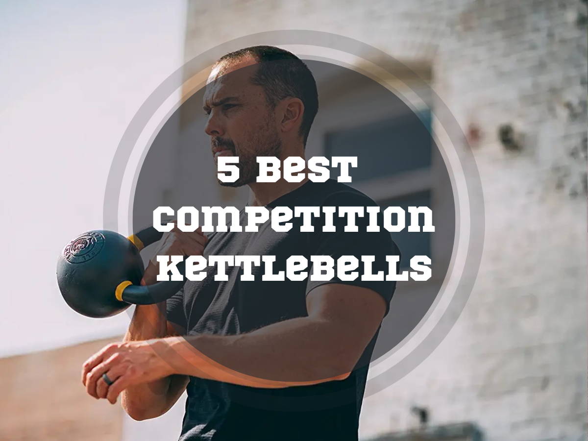 5 Best Competition Kettlebells In – Torokhtiy