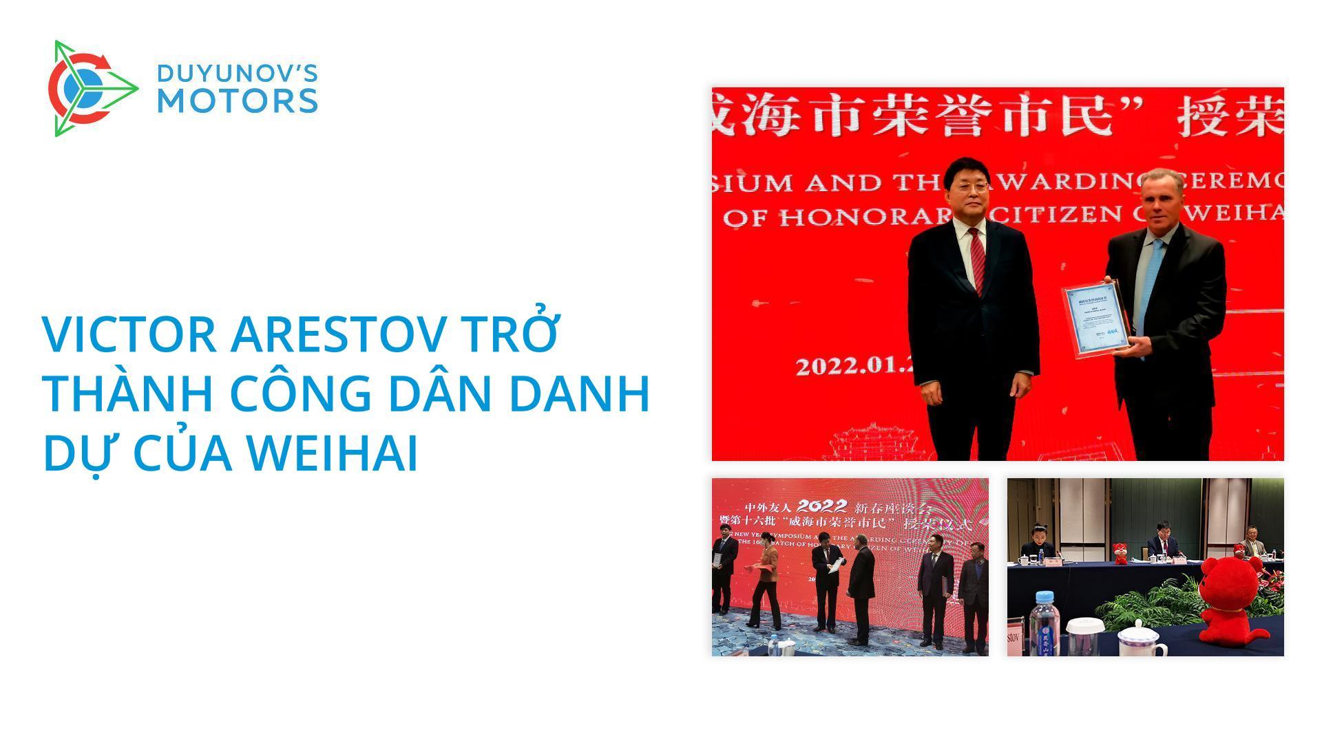 Victor Arestov trở thành công dân danh dự của Weihai