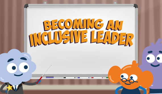 Becoming an Inclusive Leader