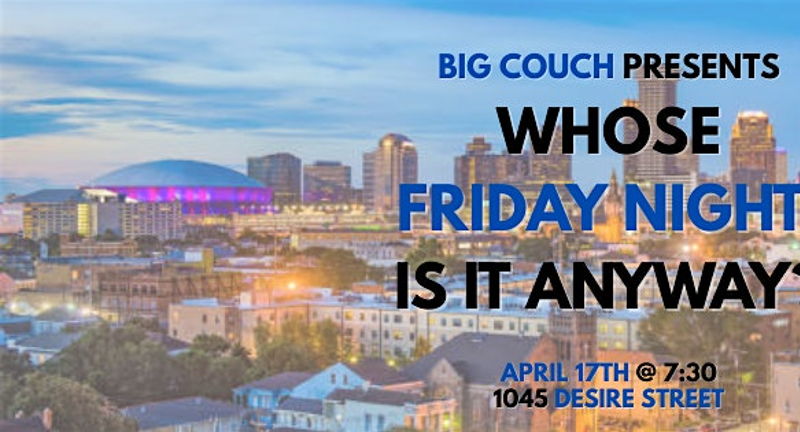 Whose Friday Night Is It Anyway?!? Sketch & Improv Comedy